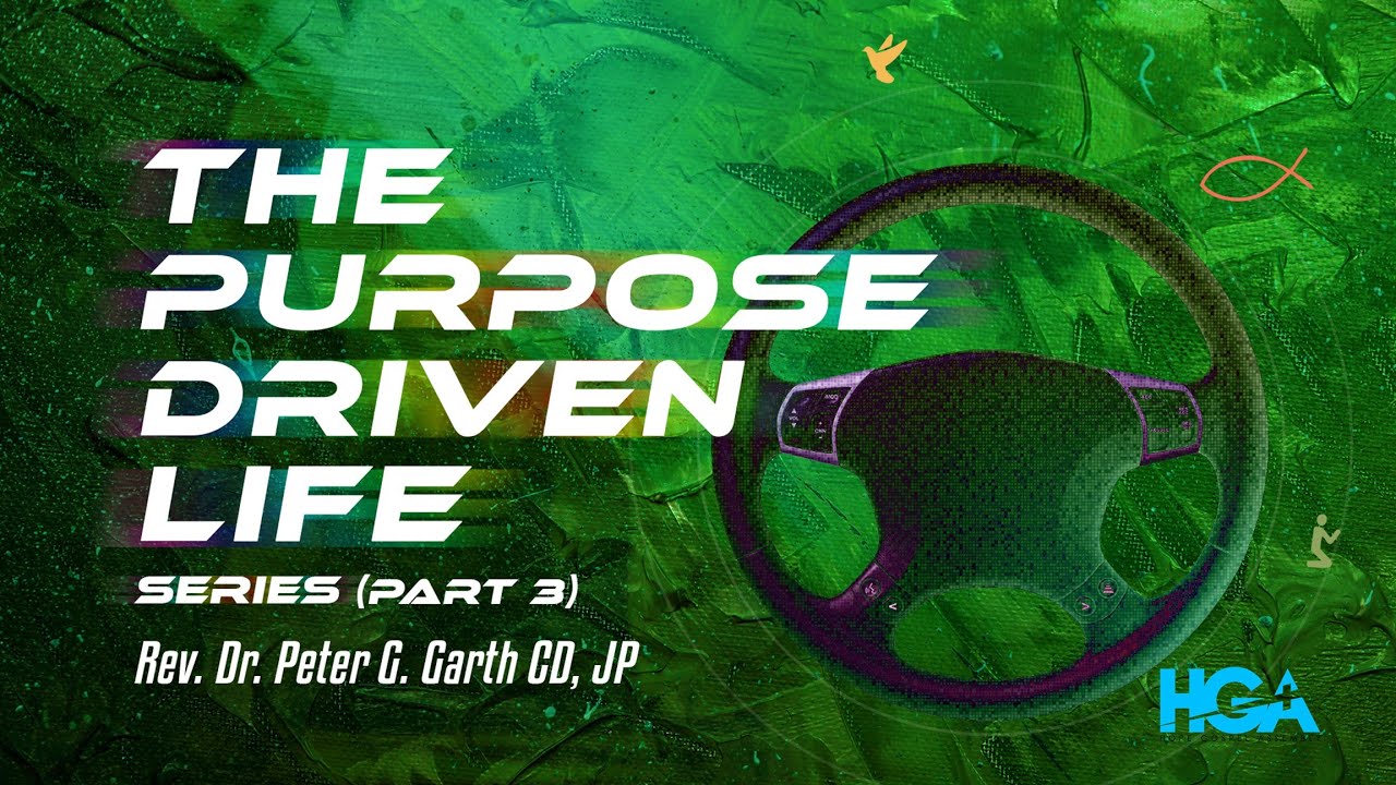 Sermon Theme: Purpose Driven Life Part 3 - YouTube