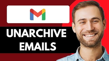 HOW TO UNARCHIVE EMAILS IN GMAIL (FULL GUIDE)