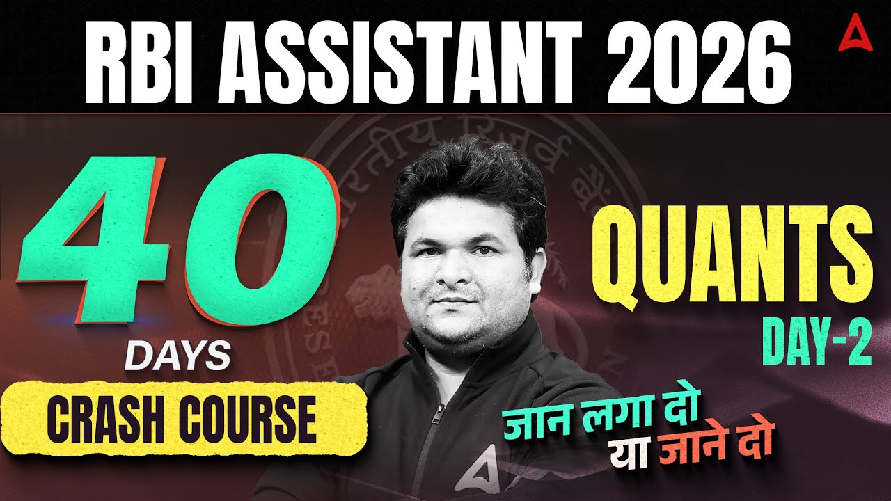 RBI Assistant Quant | RBI Assistant 2026 Quant | 40 Days Quants Crash Course | Day 2 By Shantanu Sir