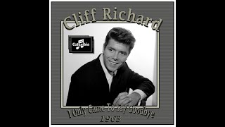 Cliff Richard - I Only Came To Say Goodbye (1963)