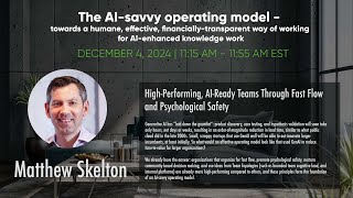 Matthew Skelton - The AI-savvy Operating Model