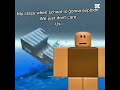 My class: #edit #memes #viral #funny #roblox