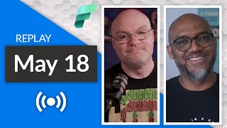 REPLAY Microsoft Fabric / Power BI Q&A - LIVE (May 18, 2024)