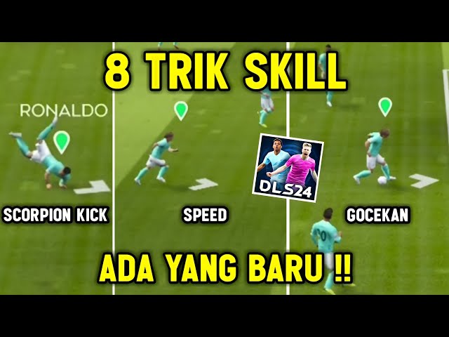 8 CARA MELAKUKAN TRIK SKILL DLS 2024 class=