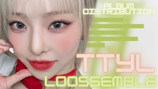 Loossemble (루셈블) - TTYL [ALBUM DISTRIBUTION]