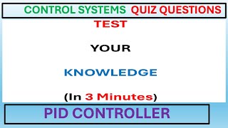 PID Questions and Answers in Interactive Quiz Challenge.