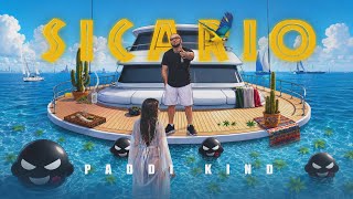 Paddi Kind - Sicario (Lyrics)