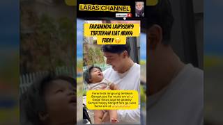 Faraninda Lan9sun9 T3rtek4n Liat Muk4 Fadly  fransfaisal fadlyfaisal short