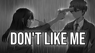 Nightcore ~ Don't Like Me (G'$QUAD) | Lyrics