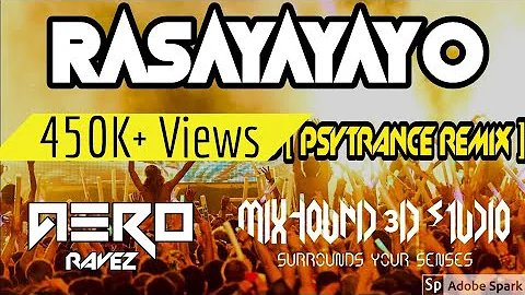 Rasayayayo Psy Trance - DJ VIVEK & SHAKTHI MUSIQ | ABHIJITH | Mixhound 3D Studio