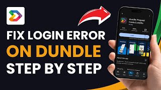 How to Fix Login Error on Dundle !
