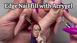 How to do a fill with Acrygel | Edge Nail