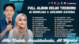 Albi Nadak - Assubhubada - Ai Khodijah X Adzando Davema | Sholawat Terbaru