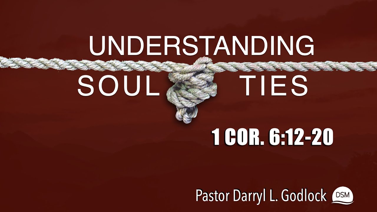 Understanding Soul Ties