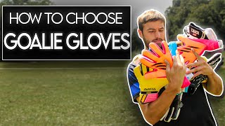HOW TO CHOOSE GOALKEEPER GLOVES LIKE A PRO