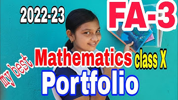 FA-3 ॥ Mathematics ॥ 2022-23॥ Class 10 ॥ Portfolio ॥ Copy right to OSSTA ॥ SEA ॥ MTH॥