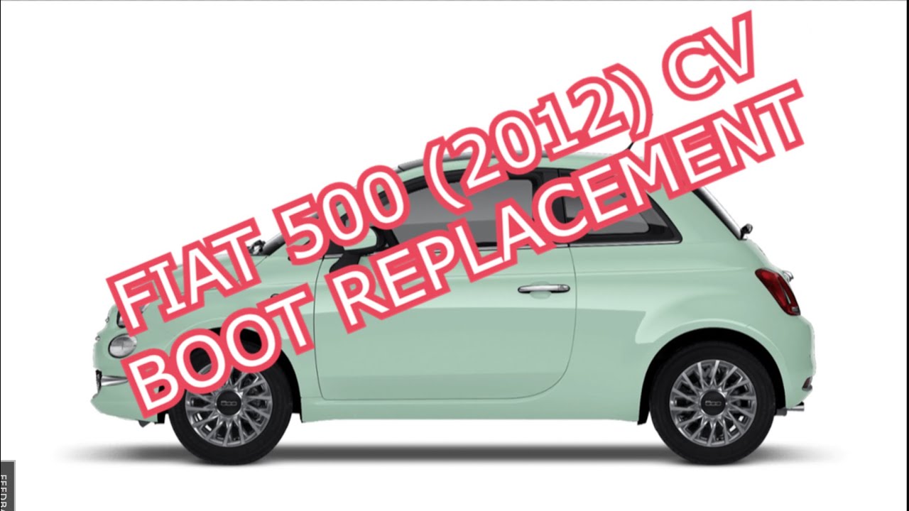 Free Replace Cv Joint Fiat 500