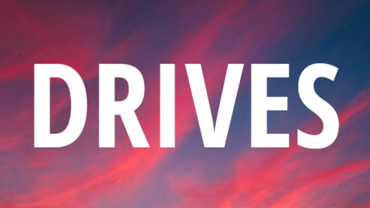 Russ - Drives (Lyrics)