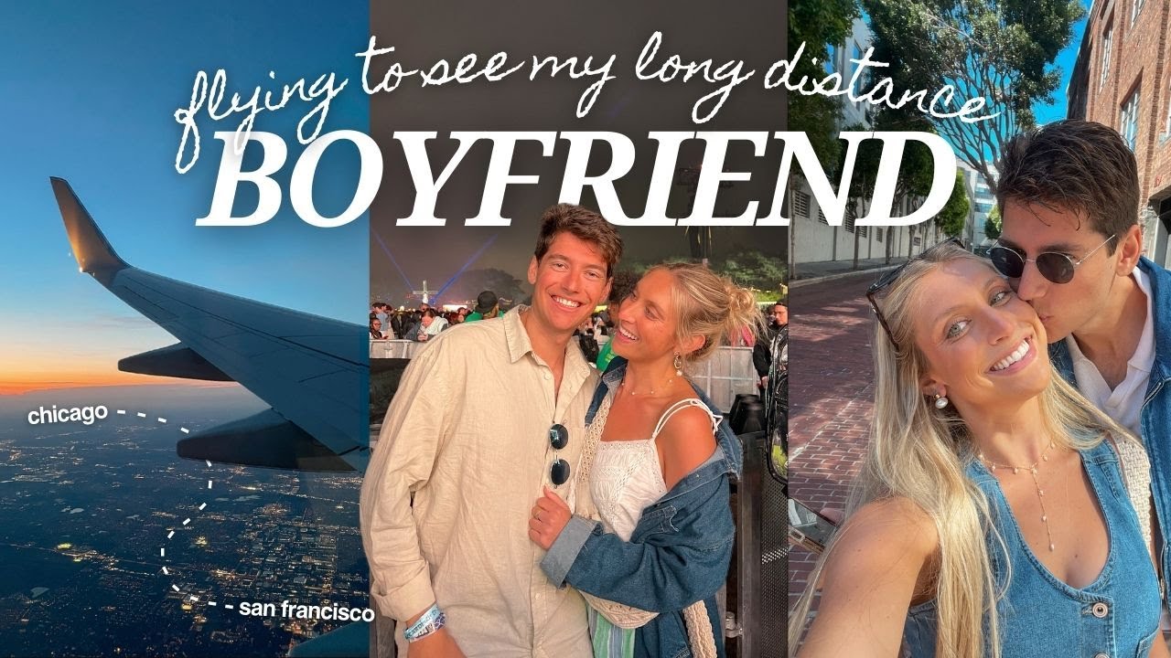 flying to see my long distance boyfriend for the first time in MONTHS