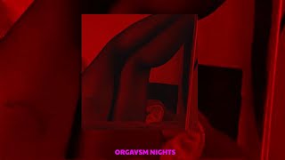 [Playlist] ~Your body can't lie to me babe (sex playlist)   💜 ORGAVSM NIGHTS