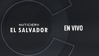 #EnVivo - NOTICIERO EL SALVADOR - EDICIÓN FIN DE SEMANA - 4 DE ABRIL DE 2026