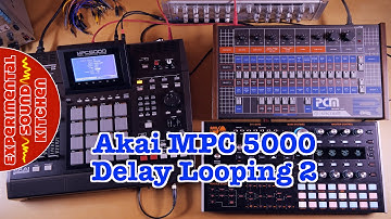 ESK - Akai MPC 5000 Delay Looping 2