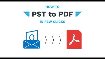How To Convert PST to PDF