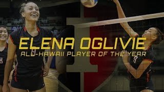 Elena Oglivie - All-Hawaii Girls Volleyball Player of the Year 2018