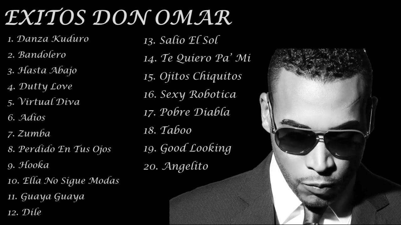 DON OMAR MIX EXITOS 2024 - LOS MEJORES EXITOS DE DON OMAR