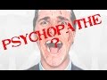 Les psychopathes cest quoi 