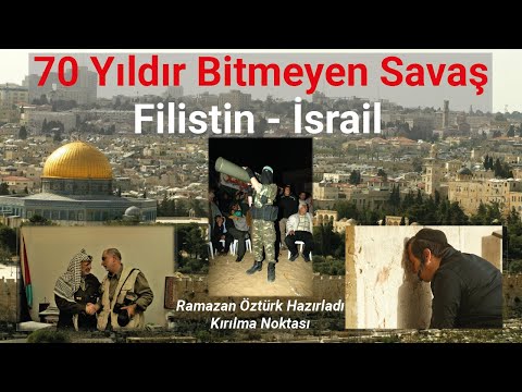 70 Yıldır Bitmeyen Savaş Filistin - İsrail | Kırılma Noktası