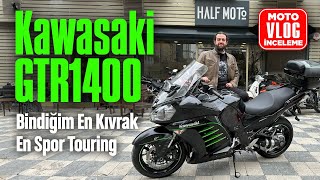 Kawasaki GTR1400 Motovlog İnceleme | Bindiğim En Kıvrak En Spor Touring #halfmoto