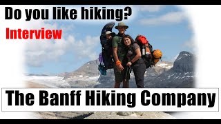 The Banff Hiking Company Interview