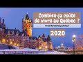 Combien ça  coûte de vivre au Québec? (2020)