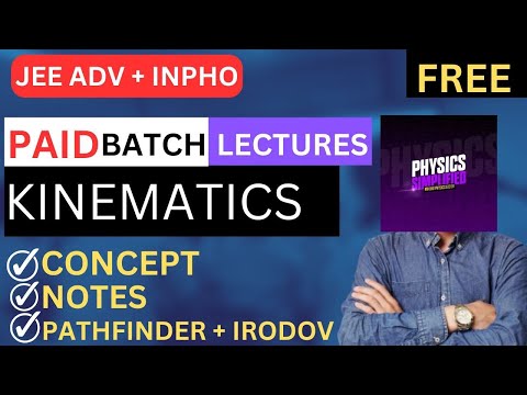 KINEMATICS ( paid batch )