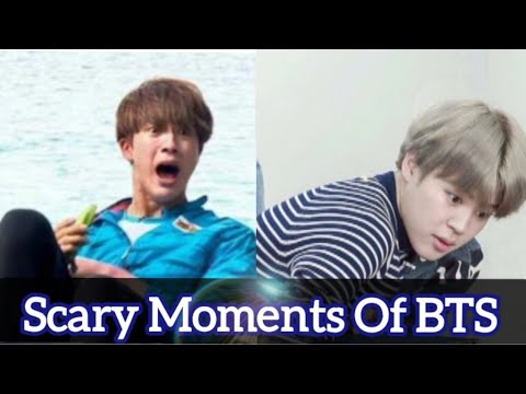 Scary Moment's Of BTS Part - 2😨😱 - YouTube