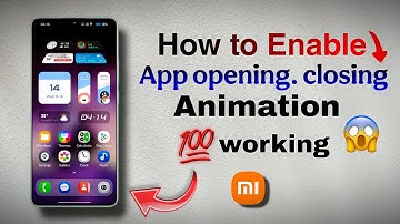 how to enable app opening and closing animation. In your Xiaomi redmi Poco phone 💯 Working.