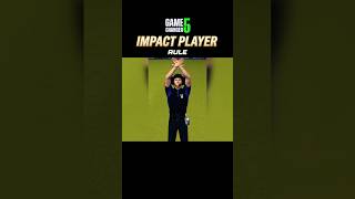 IPL Impact Player Rule in Game Changer 5 v4.3 ✨ #shorts #ipl