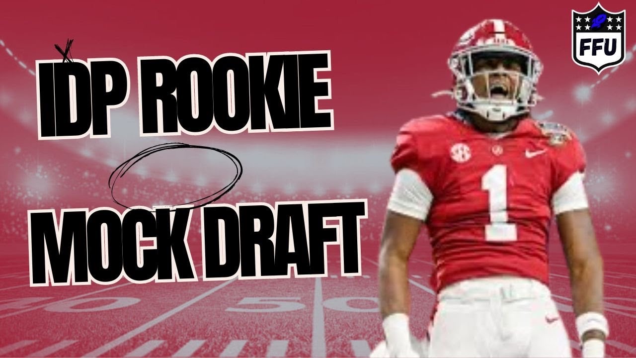 IDP Rookie Mock Draft 1.0 YouTube