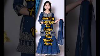 wow Starting At 150kids Eid Outfit From Meesho ytshorts ytshorts shortsmeeshohaul haul kids