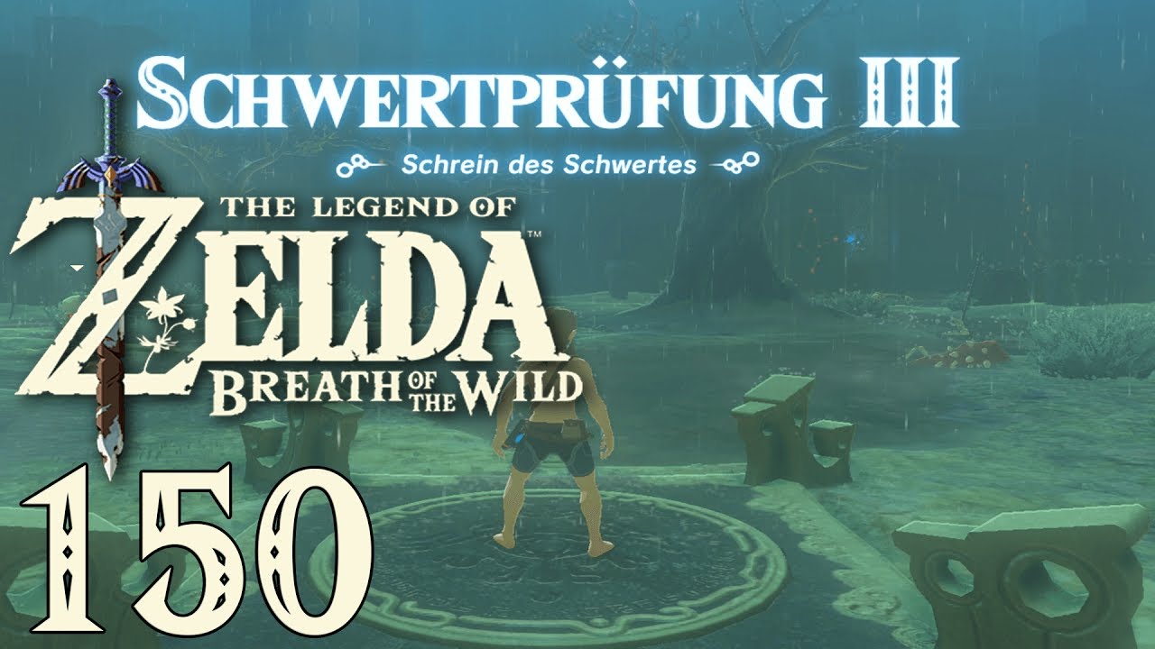 Zelda Breath Of The Wild Prüfung Des Schwertes The Legend of Zelda Breath of the Wild(+DLC) Part 150: Meister Prüfung