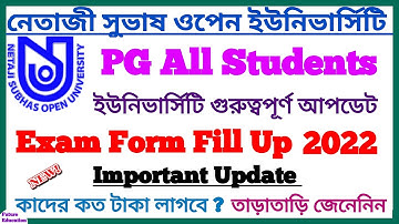 NSOU PG 2022 Exam Form Fill Up Update || Exam Form Fill Up Fee