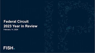 Webinar | Federal Circuit 2023 Year in Review