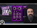 Sonsig REV A Reverb -  Review & Walkthrough