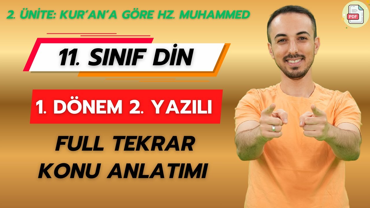 11. Sınıf Din Kültürü 1. Dönem 2. Yazılıya Hazırlık #2026