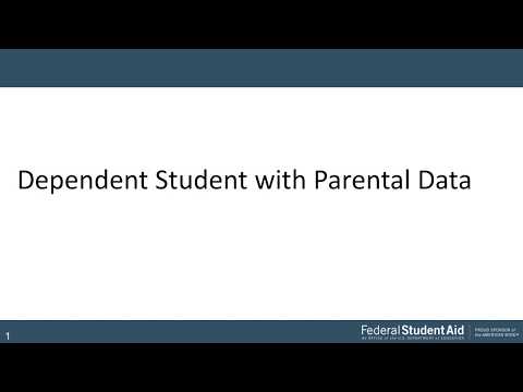 FAFSA  - Dependent Student with Parental Data