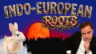 Indo-European Languages, the Rabbit Hole of Legends