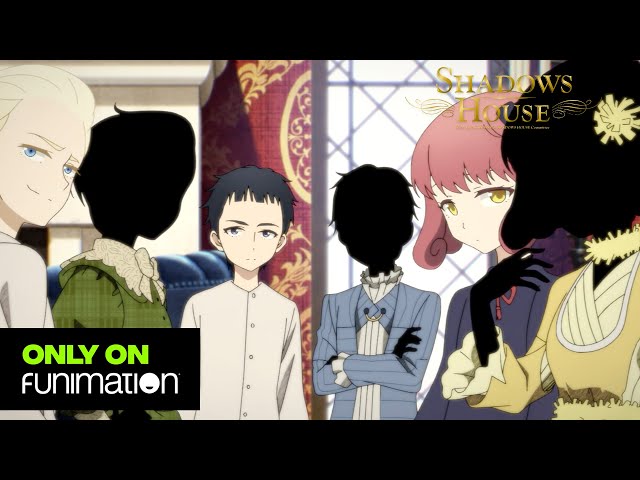 SHADOWS HOUSE (English Dub) The Debut - Watch on Crunchyroll