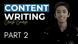 Content Writing Class 2 | Complete Free Course for Content Writing | content writing tutorial