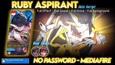 Ruby Aspirant Mecha Maiden Skin Script No Password MediaFire Full Effect Voice Sound New Patch